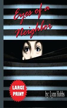 portada Eyes of a Neighbor (en Inglés)