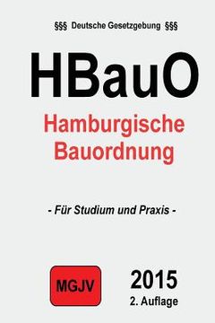 portada Hamburgische Bauordnung: (HBauO) (en Alemán)