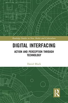 portada Digital Interfacing (Routledge Studies in new Media and Cyberculture) (en Inglés)