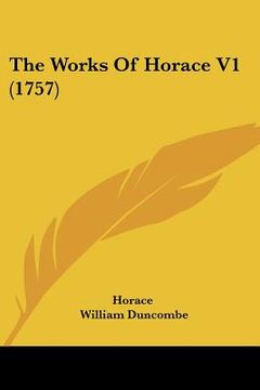portada the works of horace v1 (1757) (in English)