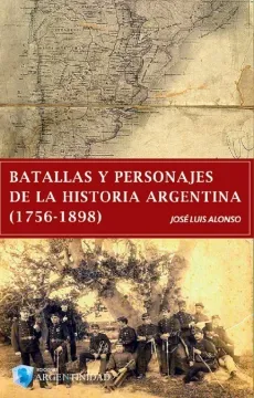 portada Batallas y Personajes de la Historia Argentina (1756-1898)