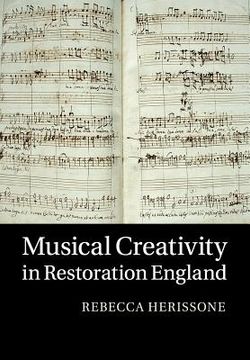 portada Musical Creativity in Restoration England (in English)