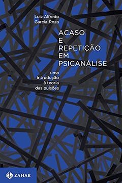 portada Acaso e Repetição em Psicanálise (in Portuguese)