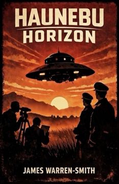 Haunebu Horizon (en Inglés)