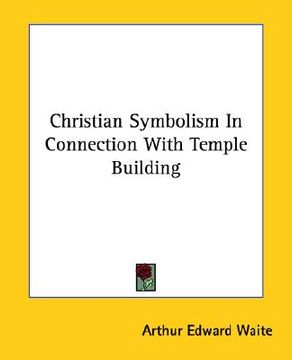 portada christian symbolism in connection with temple building (en Inglés)