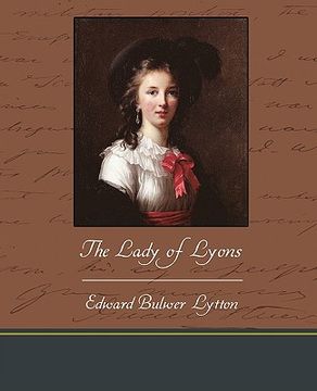 portada the lady of lyons (in English)