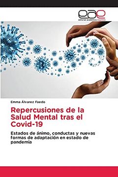 portada Repercusiones de la Salud Mental Tras el Covid-19: Estados de Ánimo, Conductas y Nuevas Formas de Adaptación en Estado de Pandemia (in Spanish)