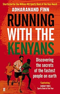 portada Running with the Kenyans: Discovering the secrets of the fastest people on earth