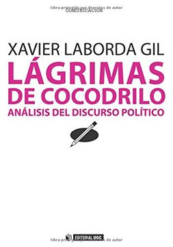 portada Lágrimas de Cocodrilo. Análisis del Discurso Político (Manuales) (in Spanish)