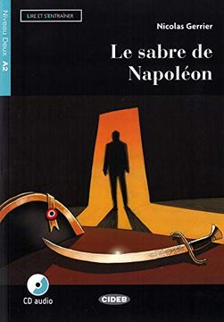 portada Le Sabre de Napoléon. Buch + Audio-Cd
