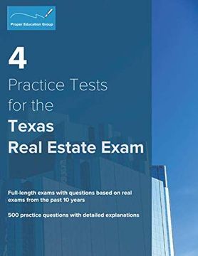 portada 4 Practice Tests for the Texas Real Estate Exam: 500 Practice Questions With Detailed Explanations (en Inglés)