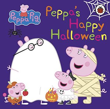 portada Peppa Pig: Peppa'S Happy Halloween (in English)
