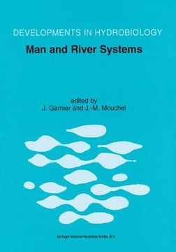 portada man and river systems: the functioning of river systems at the basin scale