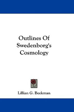 portada outlines of swedenborg's cosmology (in English)