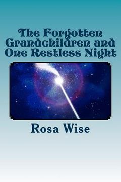 portada The Forgotten Grandchildren and One Restless Night