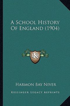 portada a school history of england (1904)