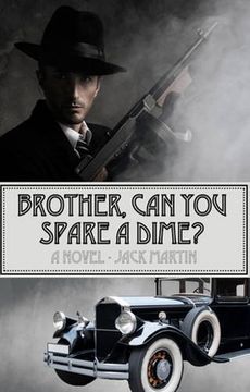 portada Brother, Can You Spare a Dime? (Harry Bierce Mystery)