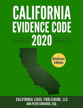 portada California Evidence Code 2020: Complete Rules as Revised through January 1, 2020 (en Inglés)