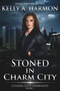 portada Stoned in Charm City (en Inglés)