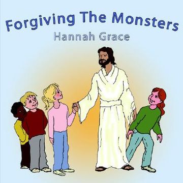 portada forgiving the monsters (en Inglés)