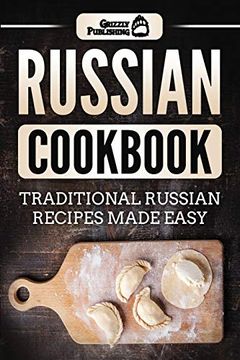 portada Russian Cookbook: Traditional Russian Recipes Made Easy (en Inglés)