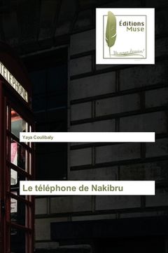 portada Le téléphone de Nakibru (en Francés)