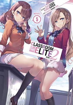portada Classroom of the Elite: Year 2 (Light Novel) Vol. 5 (en Inglés)