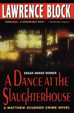 portada a dance at the slaughterhouse: a matthew scudder crime novel