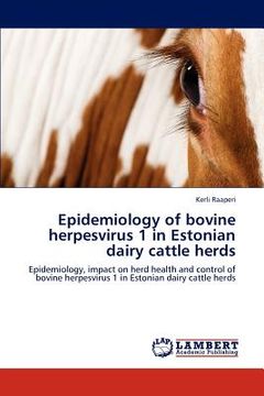 portada epidemiology of bovine herpesvirus 1 in estonian dairy cattle herds