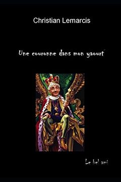 portada Une Couronne Dans mon Yaourt (in French)