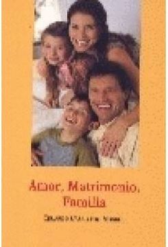 portada amor. matrimonio familia (in Spanish)