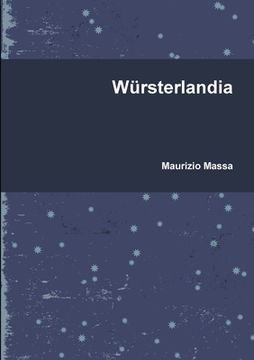 portada Würsterlandia (en Italiano)