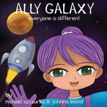 portada Ally Galaxy: Everyone is Different (en Inglés)