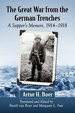 portada The Great war From the German Trenches: A Sapper's Memoir, 1914-1918 (en Inglés)