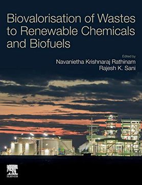 portada Biovalorisation of Wastes to Renewable Chemicals and Biofuels (en Inglés)