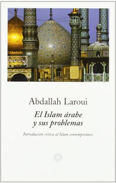 portada El Islam Arabe y sus Problemas