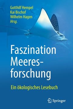 portada Faszination Meeresforschung: Ein ã Â¶Kologisches Lesebuch (German Edition) [Soft Cover ] (in German)