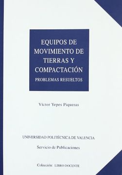 portada Equipos de Movimiento de Tierras y Compactación. Problemas Resueltos (Académica) (in Spanish)