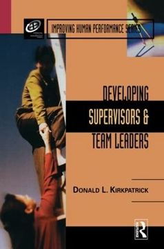portada Developing Supervisors and Team Leaders (Improving Human Performance) (in English)