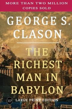 portada The Richest man in Babylon: Large Print Edition (in English)