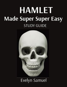 portada Hamlet: Made Super Super Easy (in English)