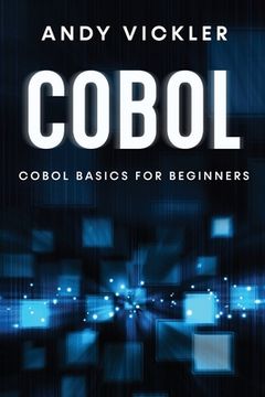 portada Cobol: Cobol Basics for Beginners (en Inglés)