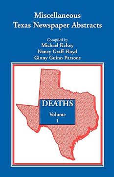 portada miscellaneous texas newspaper abstracts - deaths, volume 1 (en Inglés)