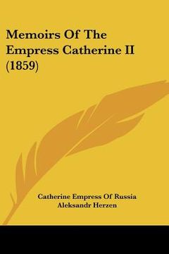 portada memoirs of the empress catherine ii (1859) (en Inglés)