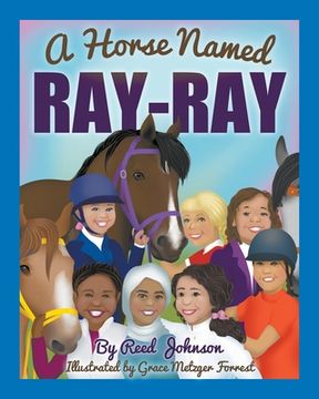 portada A Horse Named Ray-Ray (en Inglés)