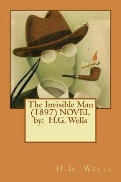 portada The Invisible Man (1897) NOVEL by: H.G. Wells (en Inglés)