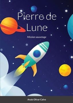 portada Pierre de Lune: mission sauvetage