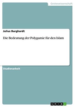 portada Die Bedeutung der Polygamie für den Islam (in German)