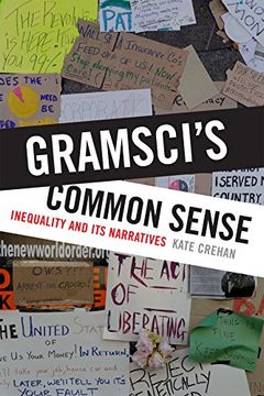 portada Gramsci's Common Sense: Inequality and Its Narratives
