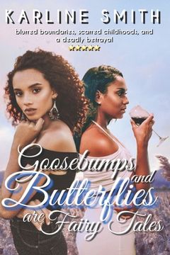 portada Goosebumps and Butterflies are Fairy Tales